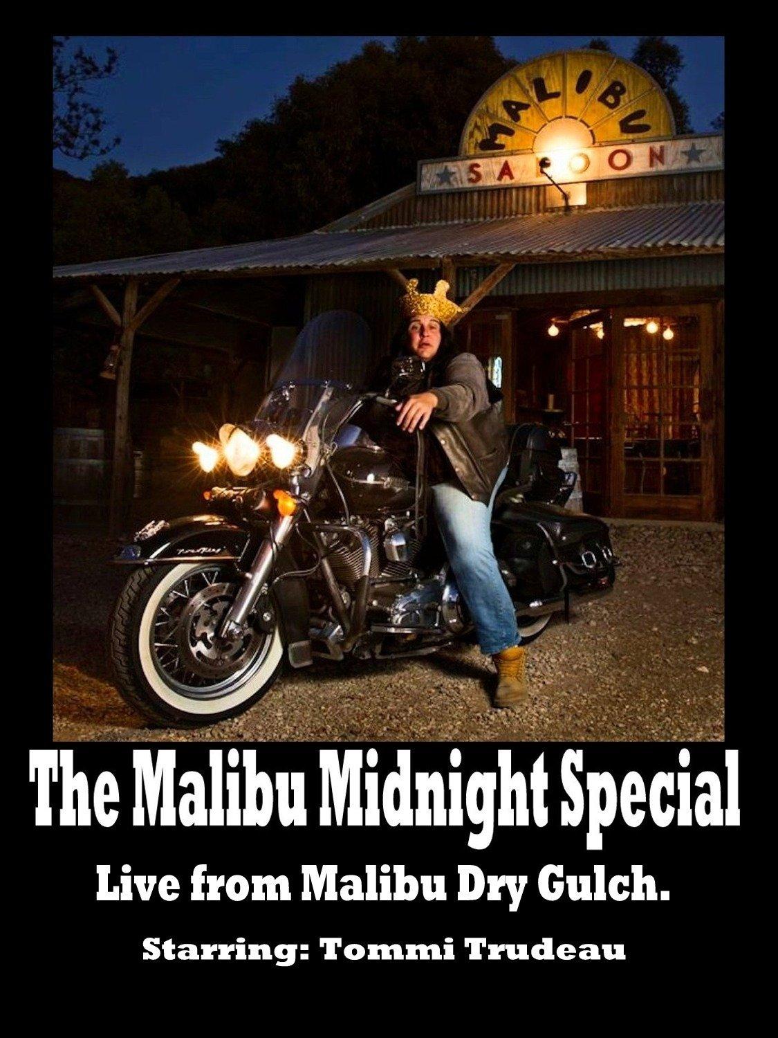 The Malibu Midnight Special: Live from Malibu Dry Gulch